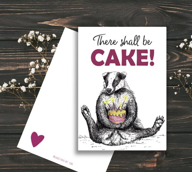 There shall be cake badger ink drawing _ Melanie Franz